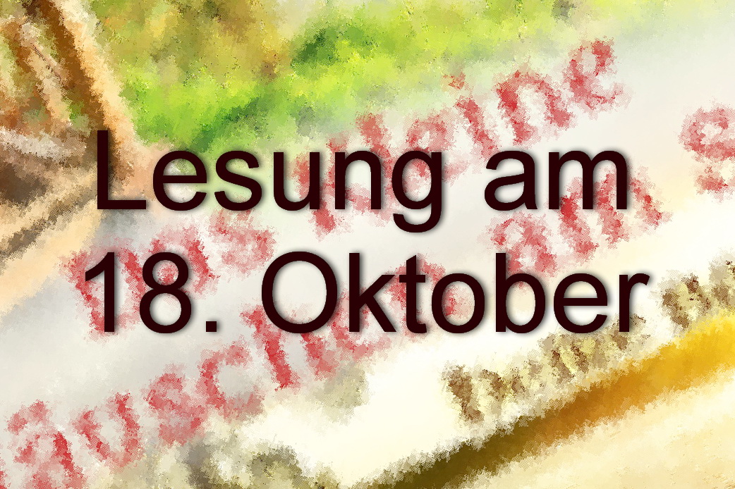 Lesung am 18.Oktober 2018